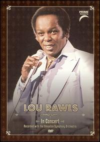 Lou Rawls - In Concert: Recorded with the Edmonton Symphony Orchestra [live] lyrics