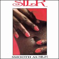 Silk - Smooth as Silk lyrics