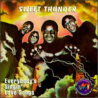 Sweet Thunder - Everybody's Singin' Love Songs lyrics