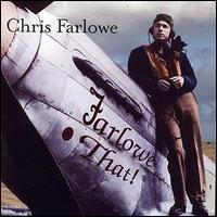 Chris Farlowe - Farlowe That! lyrics