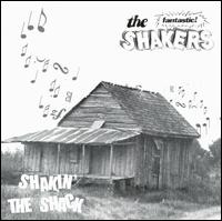 Fantastic Shakers - Shakin' the Shack lyrics