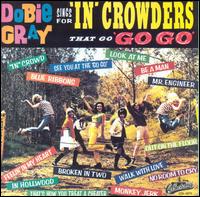 Dobie Gray - Dobie Gray Sings for 'In' Crowders That 'Go Go' lyrics