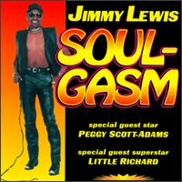Jimmy Lewis - Soulgasm lyrics