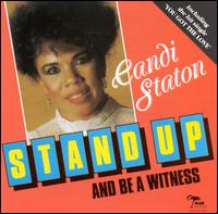 Candi Staton - Stand Up and Be a Witness lyrics