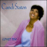 Candi Staton - Cover Me lyrics
