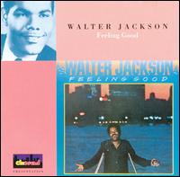 Walter Jackson - Feeling Good lyrics