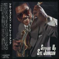 Syl Johnson - Straight Up lyrics