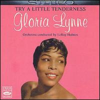 Gloria Lynne - Try a Little Tenderness lyrics