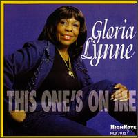 Gloria Lynne - This One's on Me lyrics
