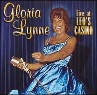 Gloria Lynne - Live at Leo's Casino lyrics