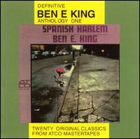 Ben E. King - Spanish Harlem lyrics