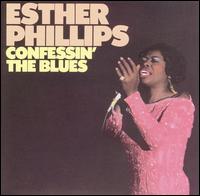 Esther Phillips - Confessin' the Blues lyrics