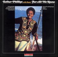 Esther Phillips - For All We Know lyrics