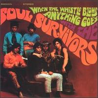 The Soul Survivors - When the Whistle Blows Anything Goes lyrics