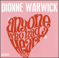 Dionne Warwick - Anyone Who Had a Heart lyrics