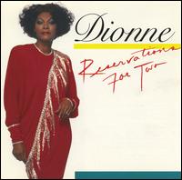 Dionne Warwick - Reservations for Two lyrics