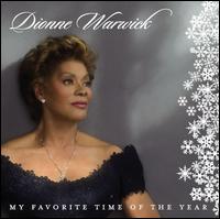 Dionne Warwick - My Favorite Time of the Year lyrics