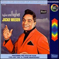 Jackie Wilson - Higher and Higher lyrics