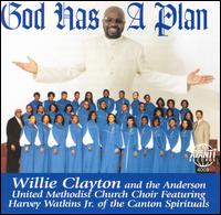 Willie Clayton - God Has a Plan lyrics