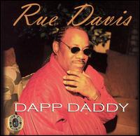 Rue Davis - Dapp Daddy lyrics