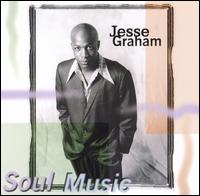 Jesse Graham - Soul Music lyrics