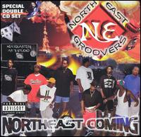 Northeast Groovers - Northeast Coming lyrics