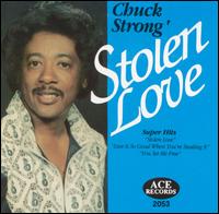 Chuck Strong - Stolen Love lyrics
