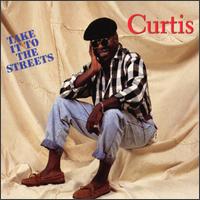 Curtis Mayfield - Take It to the Streets lyrics