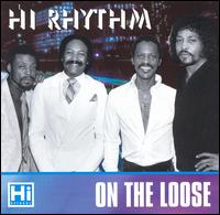 Hi Rhythm - On the Loose lyrics