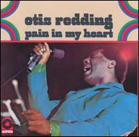 Otis Redding - Pain in My Heart lyrics