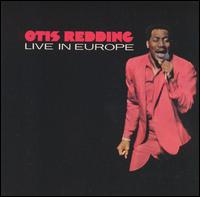 Otis Redding - Live in Europe lyrics