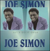 Joe Simon - Let's Do It Over lyrics