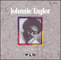 Johnnie Taylor - In Control lyrics