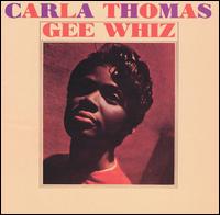 Carla Thomas - Gee Whiz lyrics