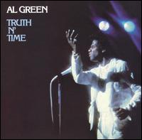 Al Green - Truth N' Time lyrics