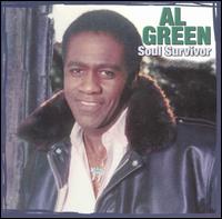 Al Green - Soul Survivor lyrics