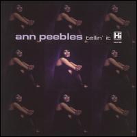 Ann Peebles - Tellin' It lyrics