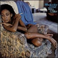 Terry Callier - What Color Is Love lyrics