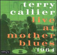 Terry Callier - Live at Mother Blues: 1964 lyrics