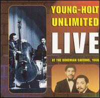 Young-Holt Unlimited - Live at the Bohemian Caverns 1968 lyrics