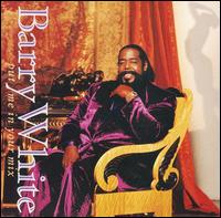 Barry White - Put Me in Your Mix lyrics