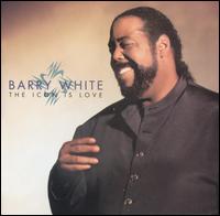 Barry White - The Icon Is Love lyrics