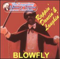 Blowfly - Rappin Dancin & Laughin lyrics