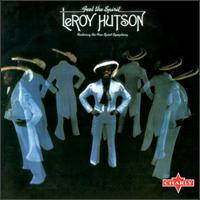 Leroy Hutson - Feel the Spirit lyrics