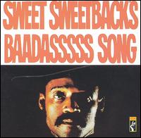 Melvin Van Peebles - Sweet Sweetback's Baadasssss Song lyrics