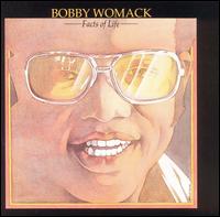 Bobby Womack - The Facts of Life lyrics