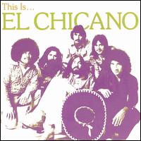 El Chicano - This Is...El Chicano lyrics