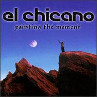 El Chicano - Painting the Moment lyrics