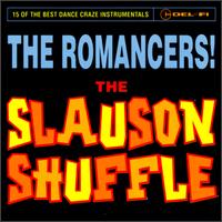 The Romancers - The Slauson Shuffle lyrics