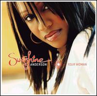 Sunshine Anderson - Your Woman lyrics